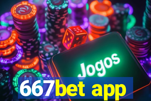 667bet app